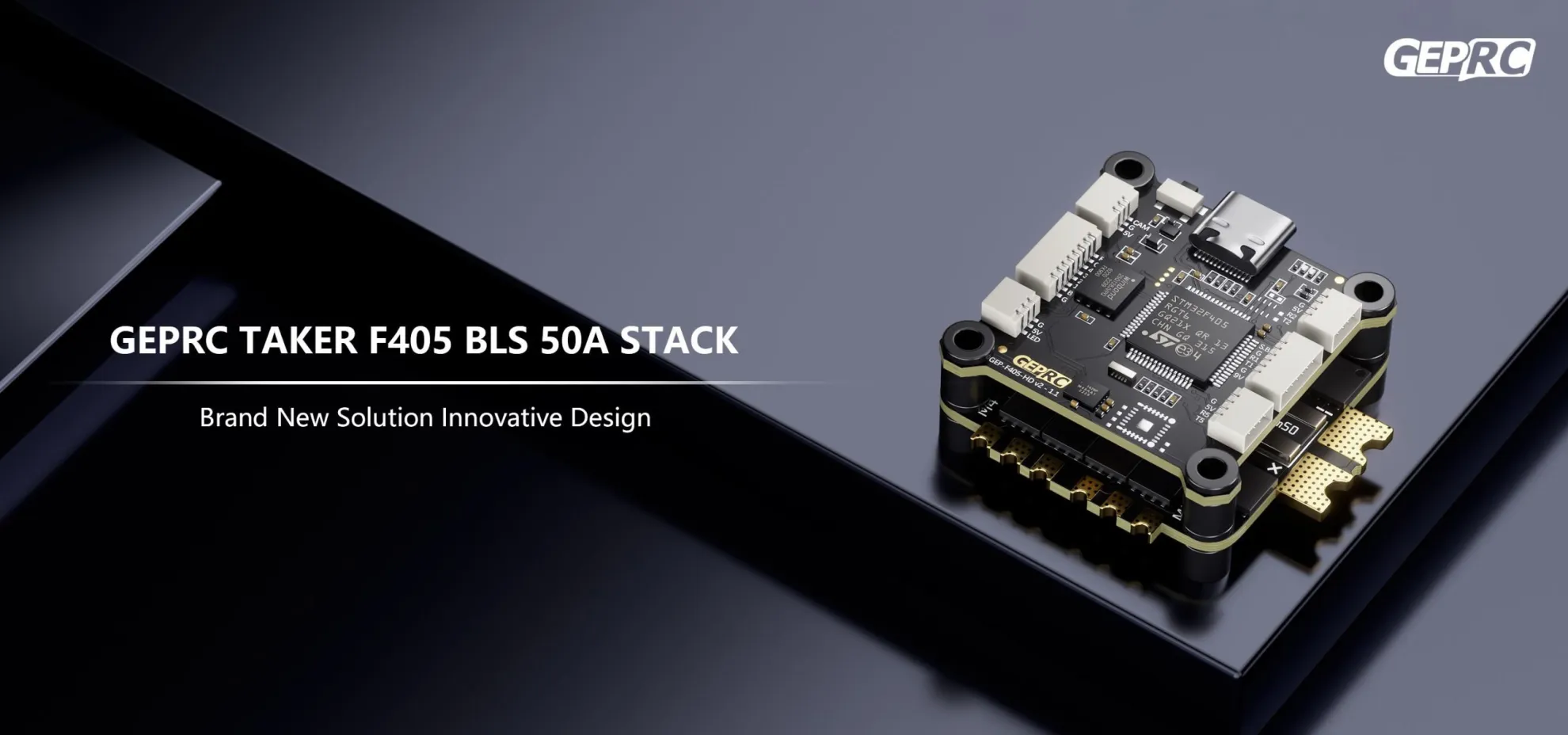 GEPRC TAKER F405 BLS 50A Stack description1