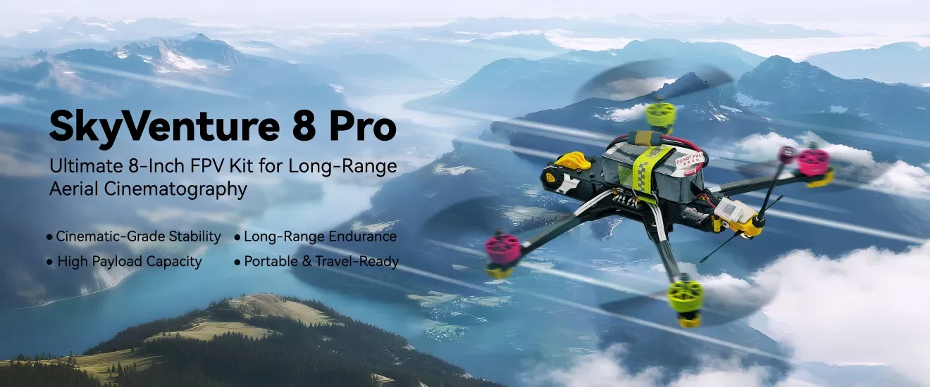 SkyVenture 8 Pro-Ultimate 8-Inch FPV Kit for Long-Range Aerial Cinematography