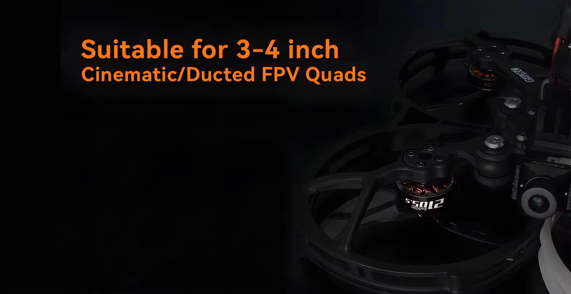 suitable for 3 4 inchcinematic and ducted fpv quads
