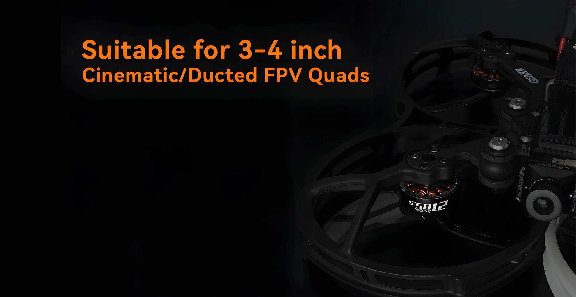 suitable for 3 4 inchcinematic and ducted fpv quads